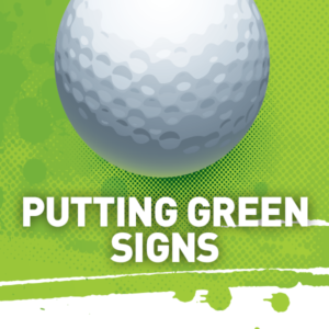 Putting Green Signs