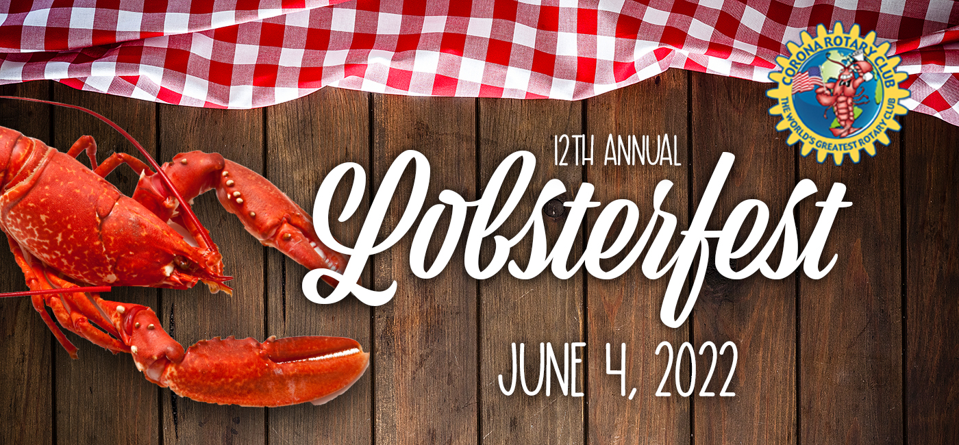 2022 Corona Rotary Lobsterfest